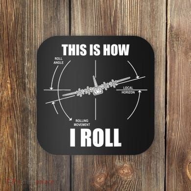 This Is How I Roll Fgift15 Eagle Airplane Pilot Flying F15 Gift Coaster