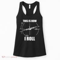 This Is How I Roll Fgift15 Eagle Airplane Pilot Flying F15 Gift Women's Tank Top thumb 0