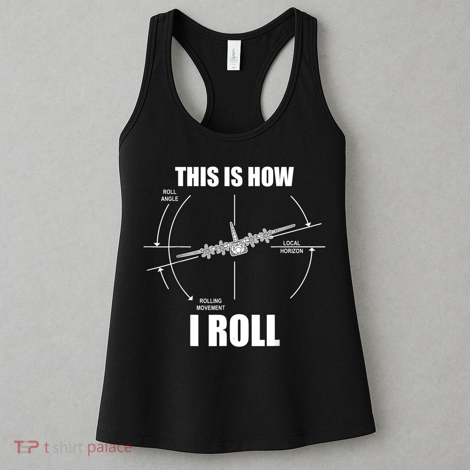 This Is How I Roll Fgift15 Eagle Airplane Pilot Flying F15 Gift Women's Tank Top