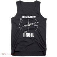This Is How I Roll Fgift15 Eagle Airplane Pilot Flying F15 Gift Tank Top thumb 0