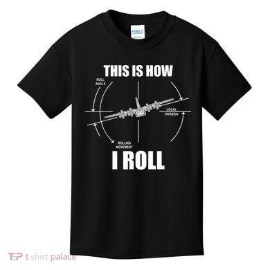 This Is How I Roll Fgift15 Eagle Airplane Pilot Flying F15 Gift Kids T-Shirt