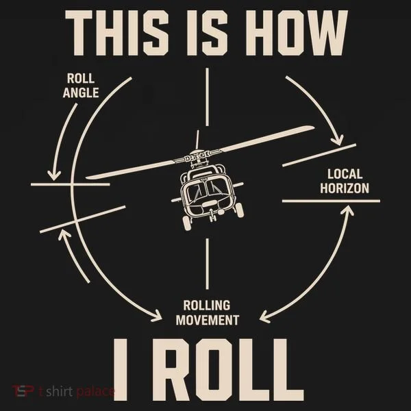 This Is How I Roll Funny Helicopter Bucket Hat