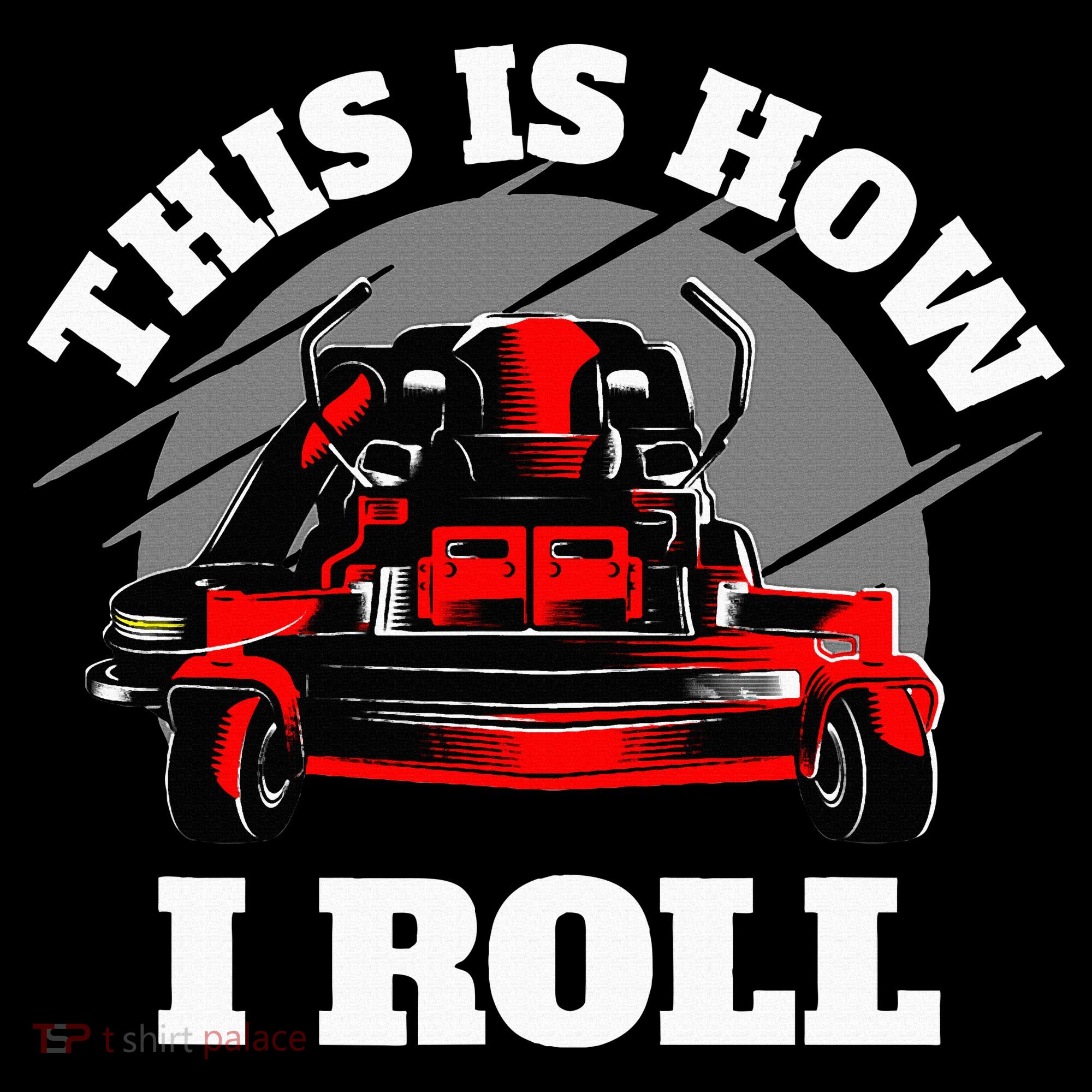 This Is How I Roll Zero Turn Riding Lawn Mower Image Women's Hoodie