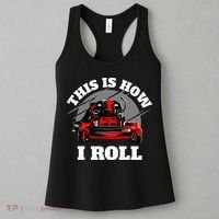 This Is How I Roll Zero Turn Riding Lawn Mower Image Women's Tank Top thumb 3