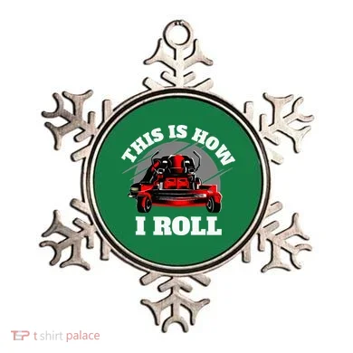 This Is How I Roll Zero Turn Riding Lawn Mower Image Ornament