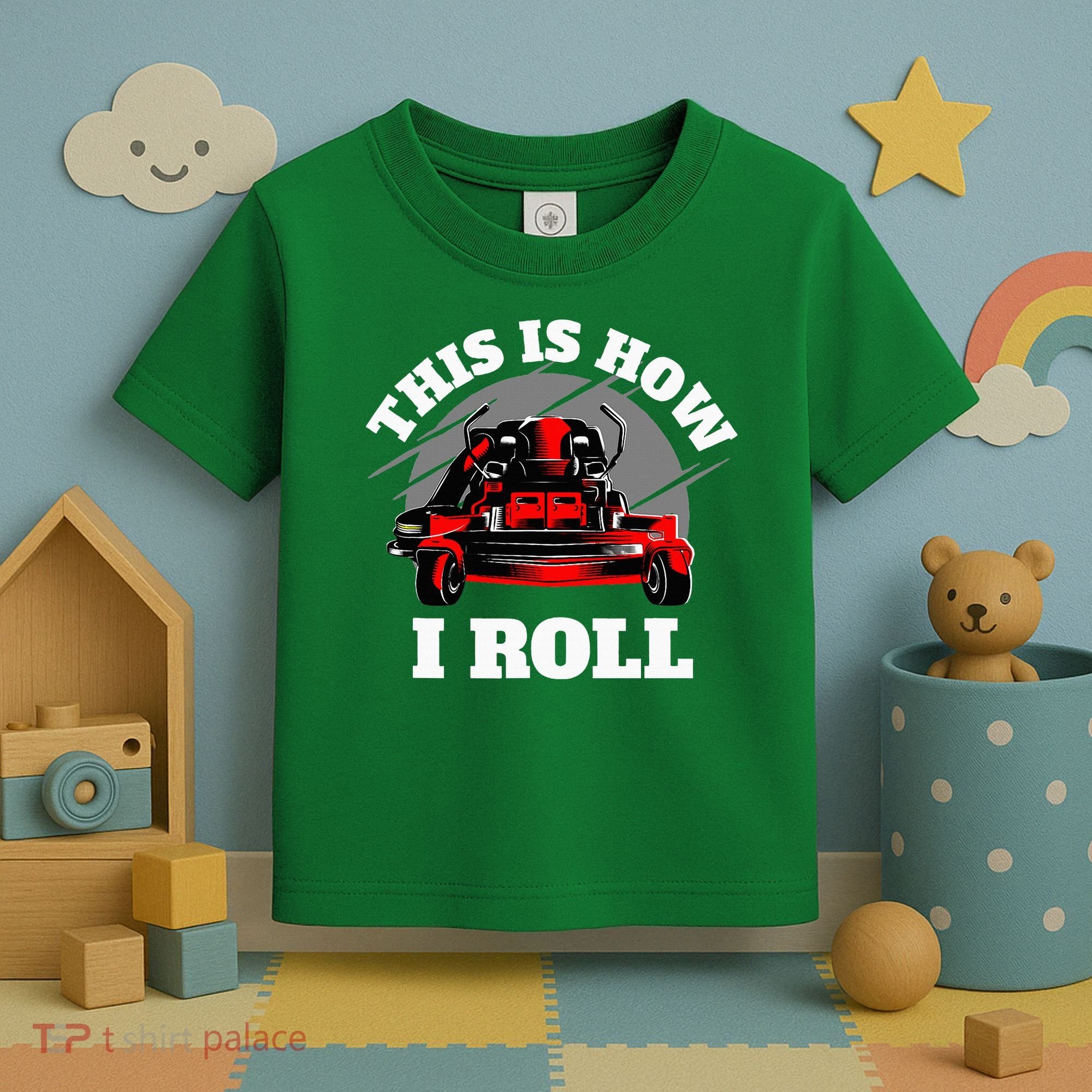 This Is How I Roll Zero Turn Riding Lawn Mower Image Toddler T-Shirt
