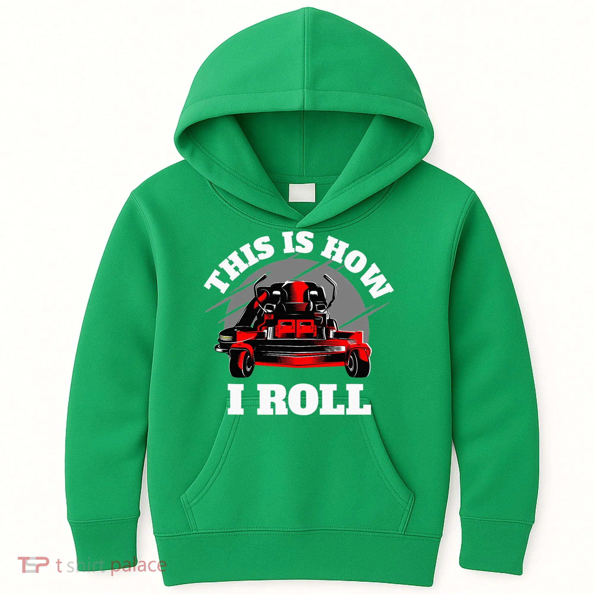 This Is How I Roll Zero Turn Riding Lawn Mower Image Kids Hoodie