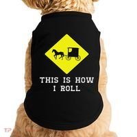 This Is How I Roll Amish Horse & Buggy Lancaster Pa. Doggie Tank thumb 0