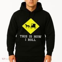 This Is How I Roll Amish Horse & Buggy Lancaster Pa. Hoodie thumb 2