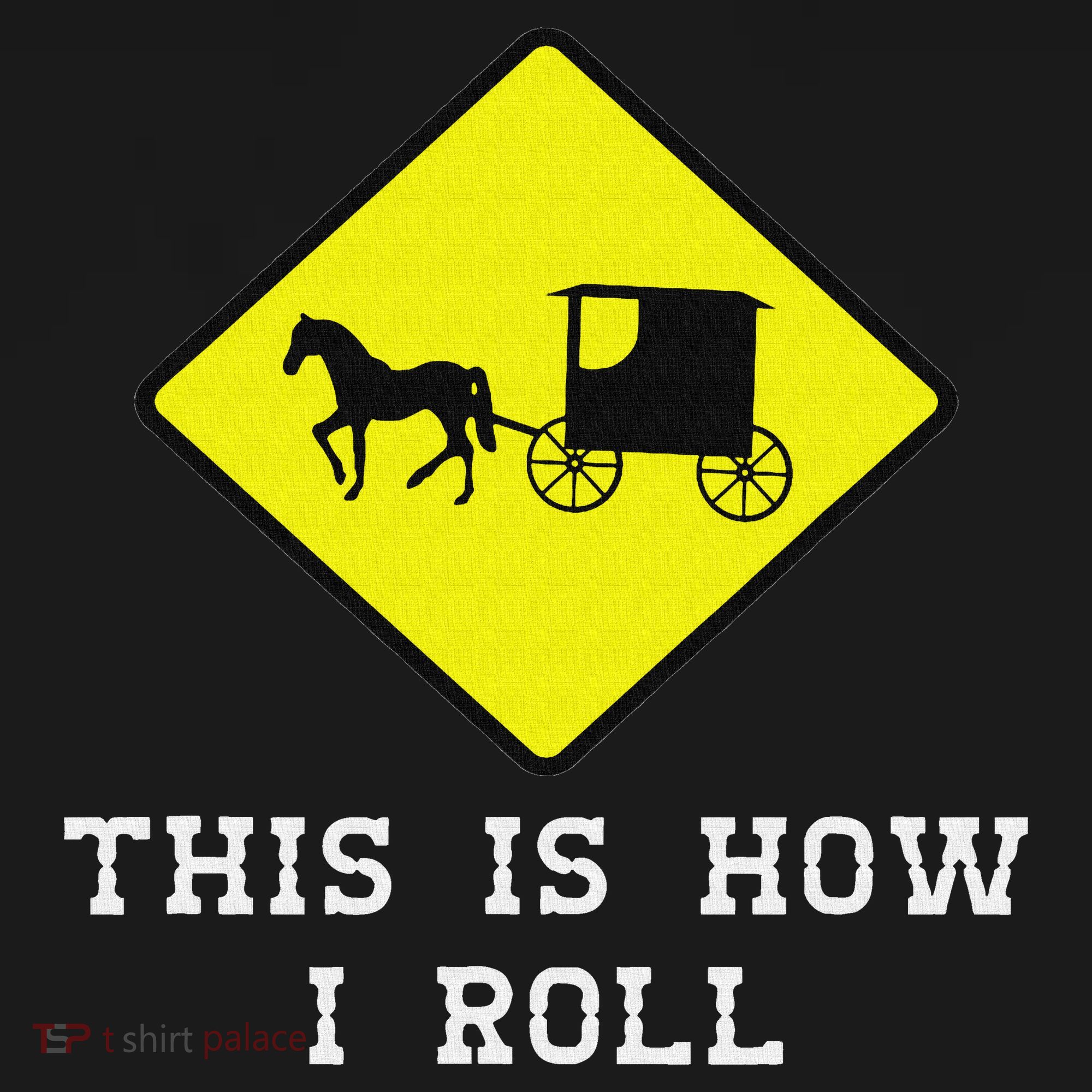 This Is How I Roll Amish Horse & Buggy Lancaster Pa. Women's Hoodie