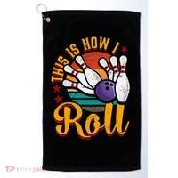 This Is How I Roll Bowling Golf Towel thumb 0