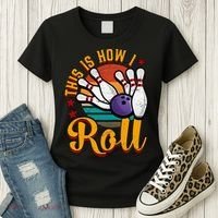 This Is How I Roll Bowling Women's T-Shirt thumb 3