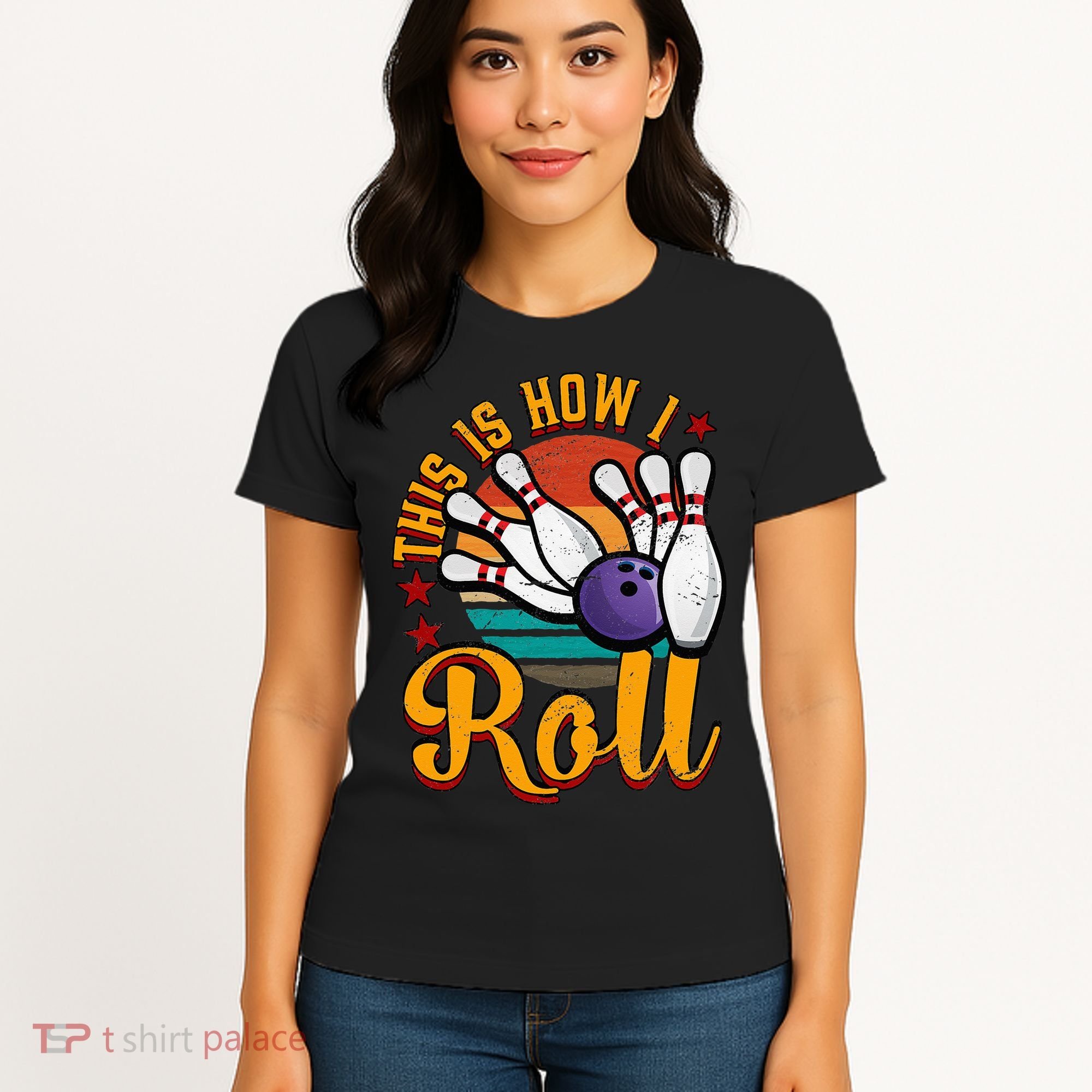 This Is How I Roll Bowling Women's T-Shirt