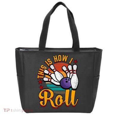 This Is How I Roll Bowling Bag