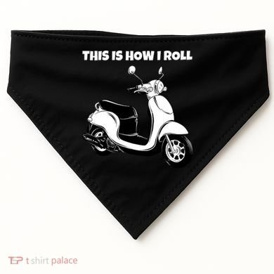 This Is How I Roll Scooter USA-Made Doggie Bandana
