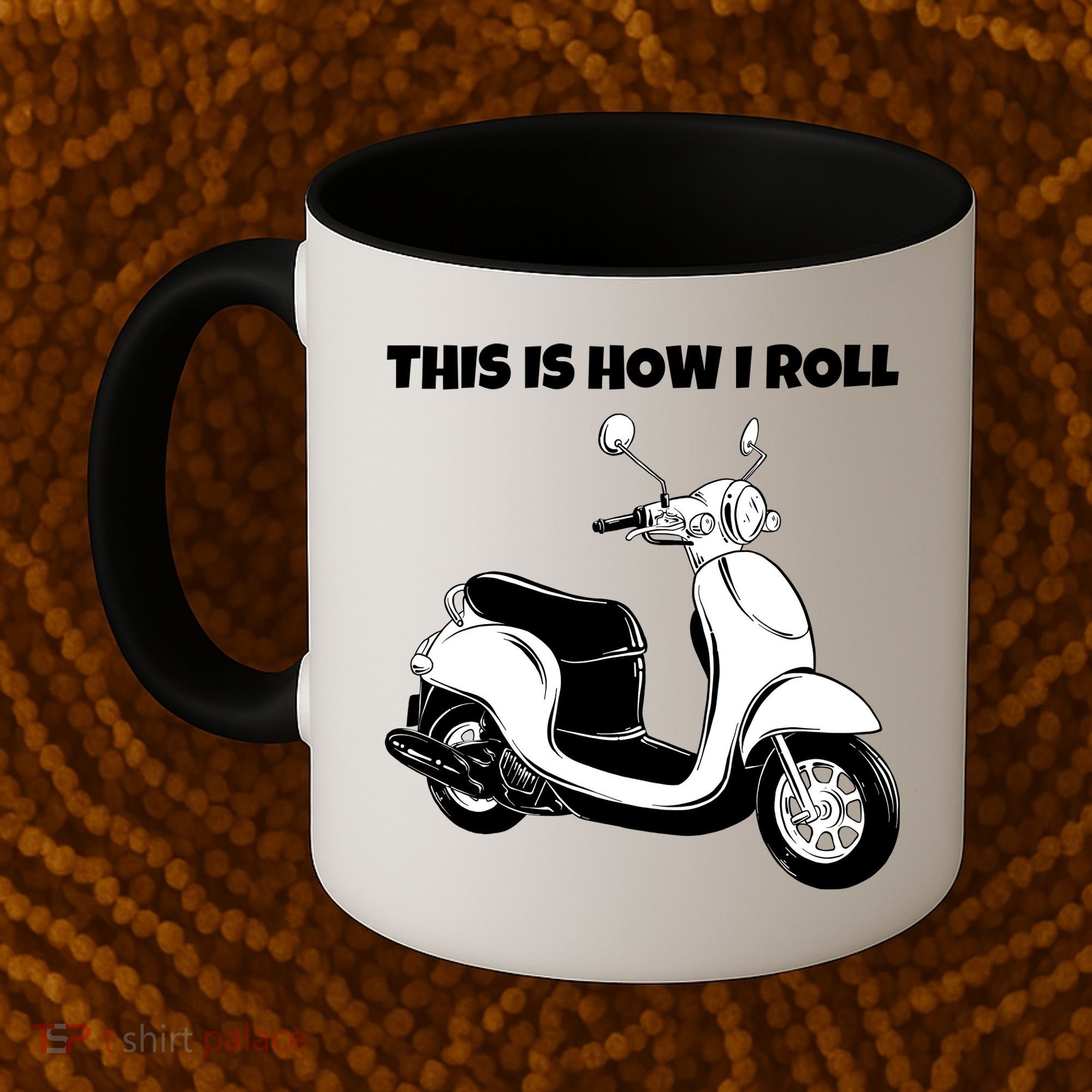 This Is How I Roll Scooter Coffee Mug