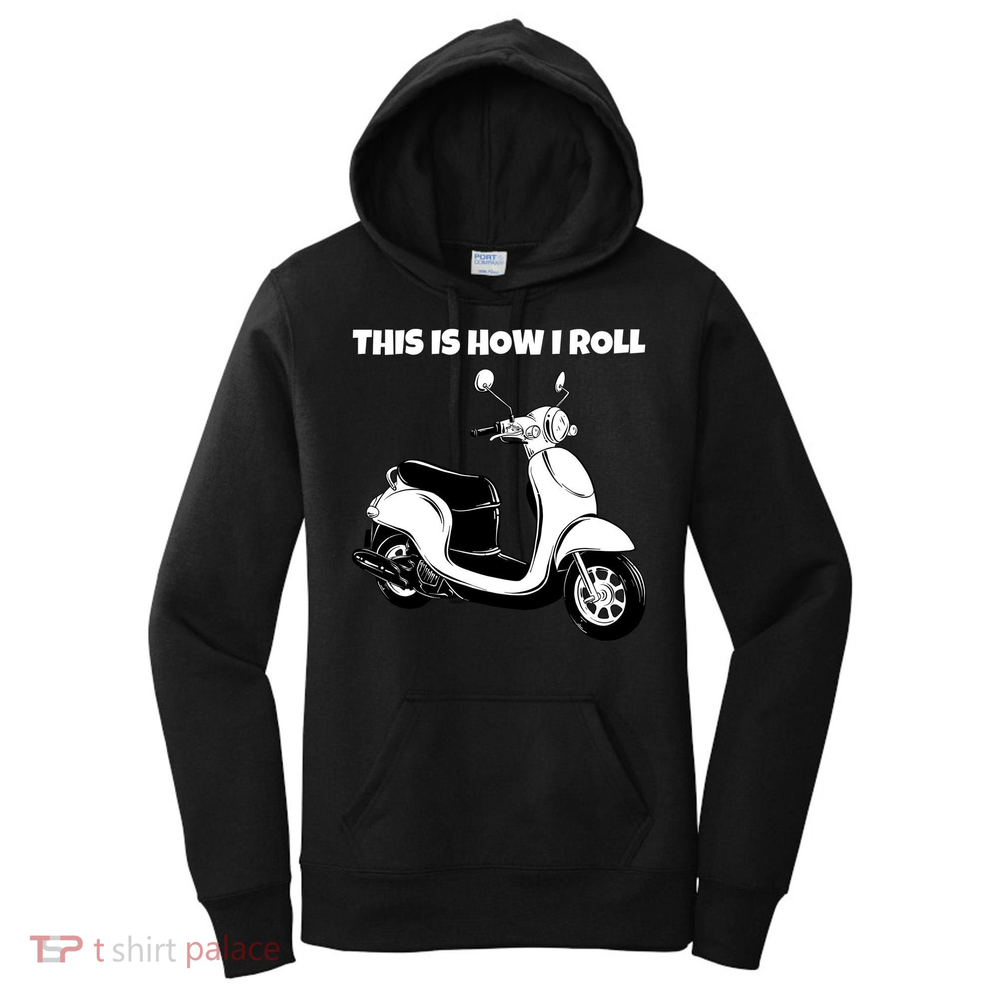 This Is How I Roll Scooter Women's Hoodie