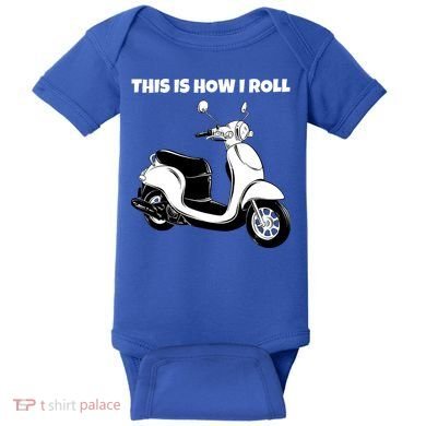 This Is How I Roll Scooter Baby Bodysuit