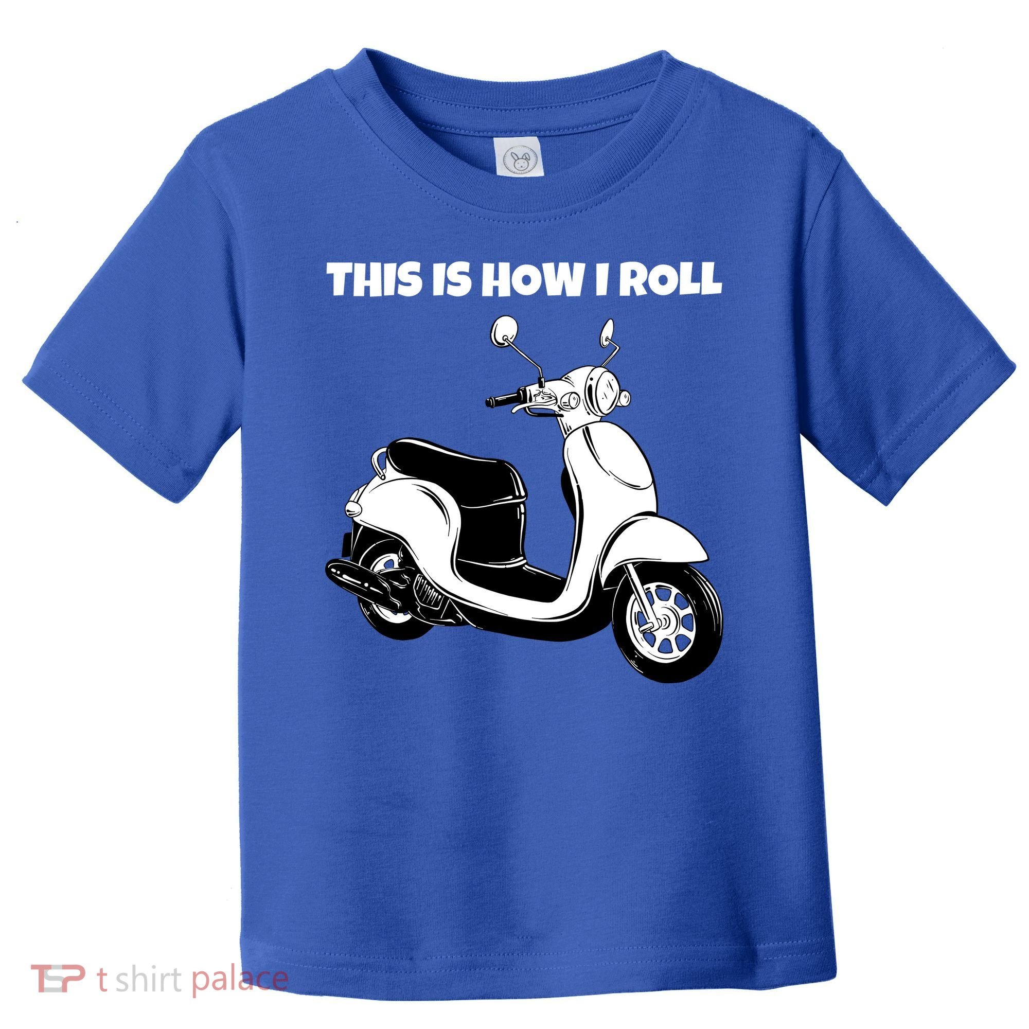 This Is How I Roll Scooter Toddler T-Shirt