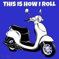 This Is How I Roll Scooter Women's T-Shirt thumb 6