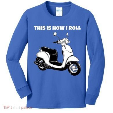 This Is How I Roll Scooter Kids Long Sleeve Shirt