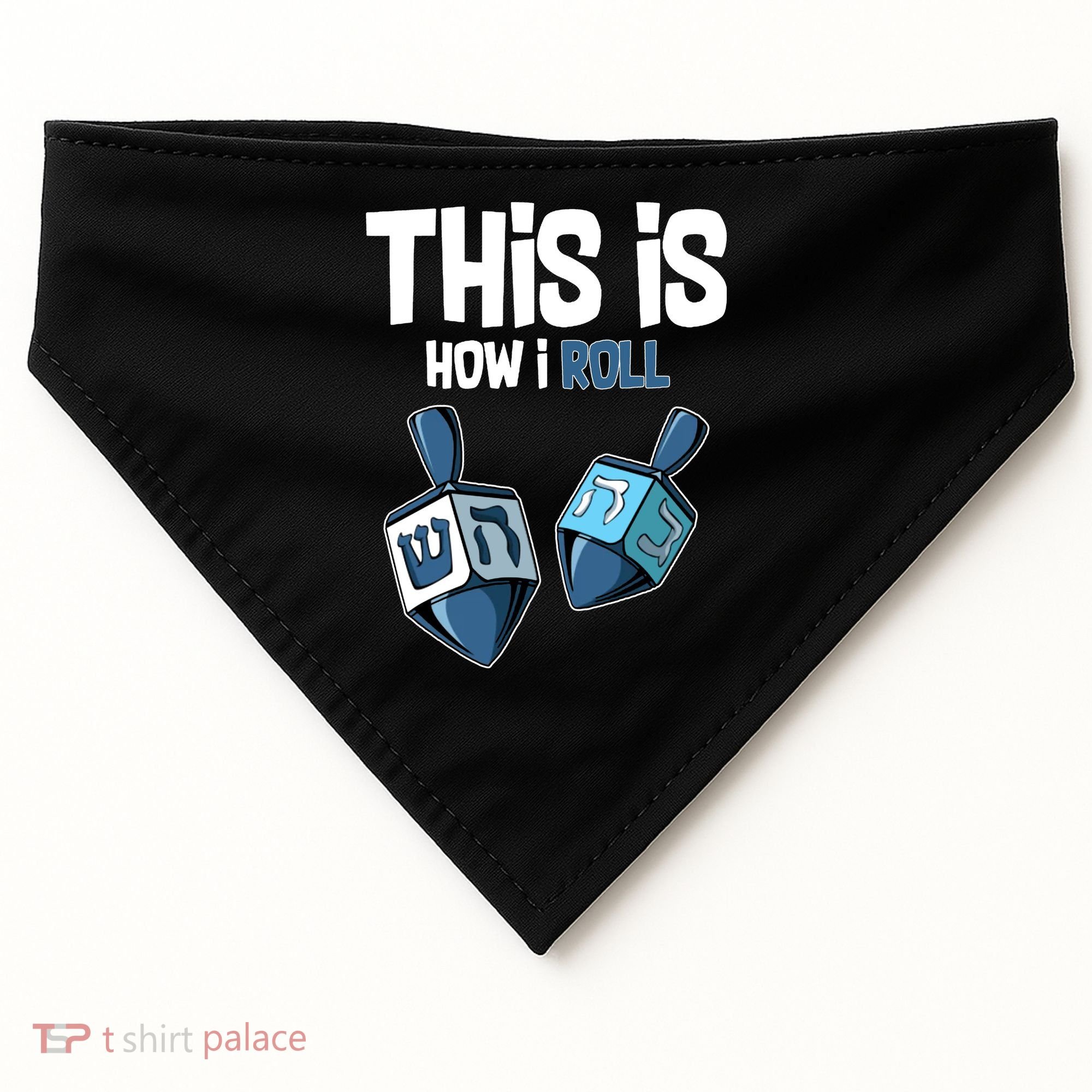 This Is How I Roll Draydel Trendl Hanukkah USA-Made Doggie Bandana