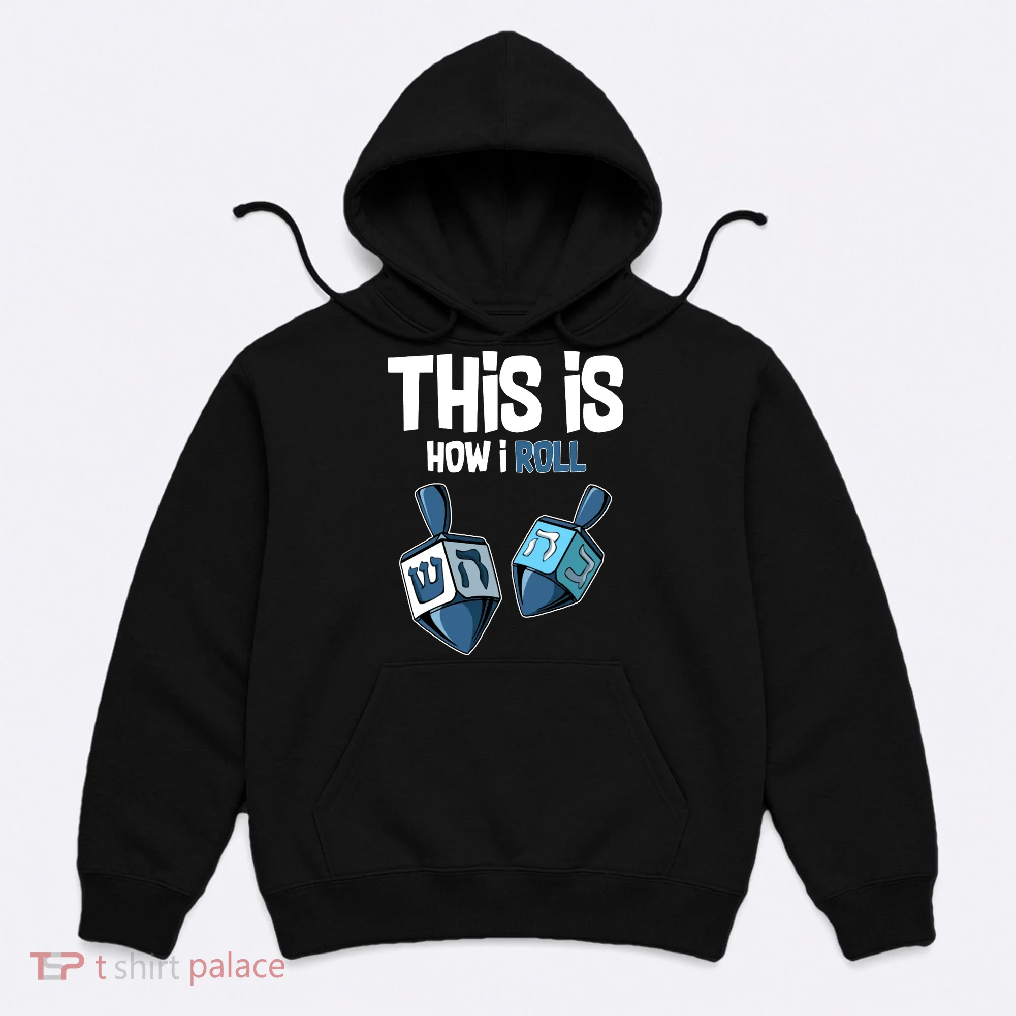 This Is How I Roll Draydel Trendl Hanukkah Hoodie