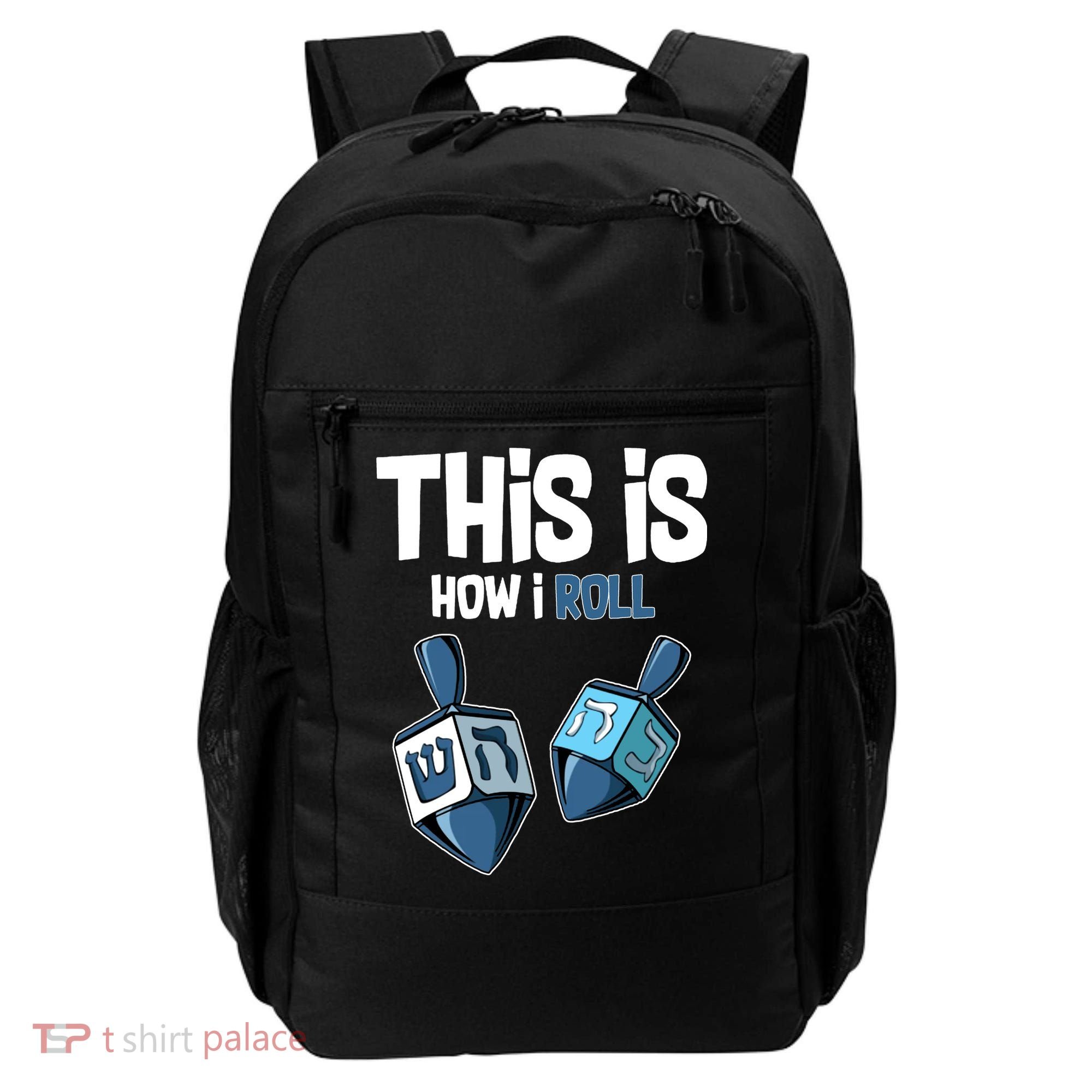 This Is How I Roll Draydel Trendl Hanukkah Backpack