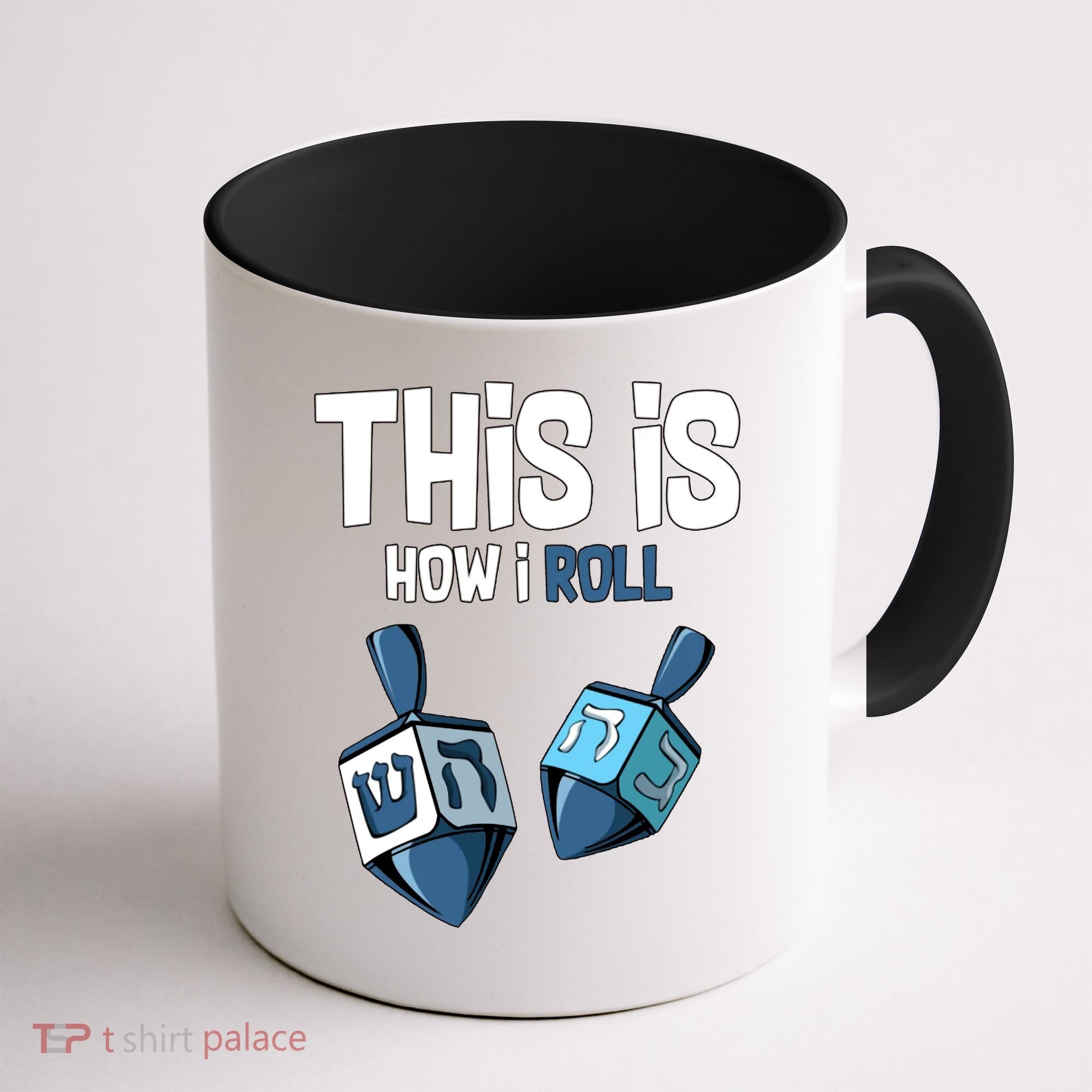 This Is How I Roll Draydel Trendl Hanukkah Coffee Mug
