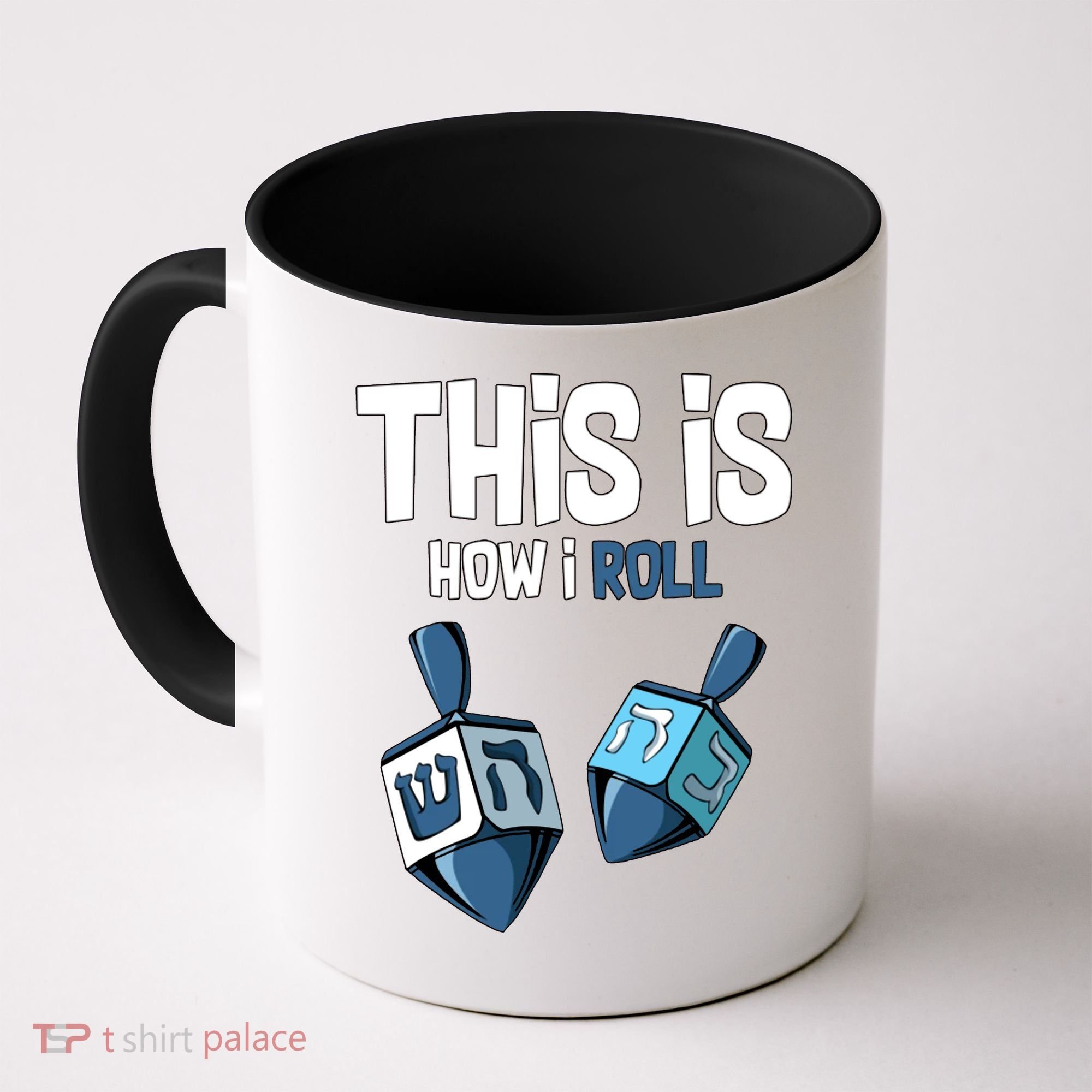 This Is How I Roll Draydel Trendl Hanukkah Coffee Mug