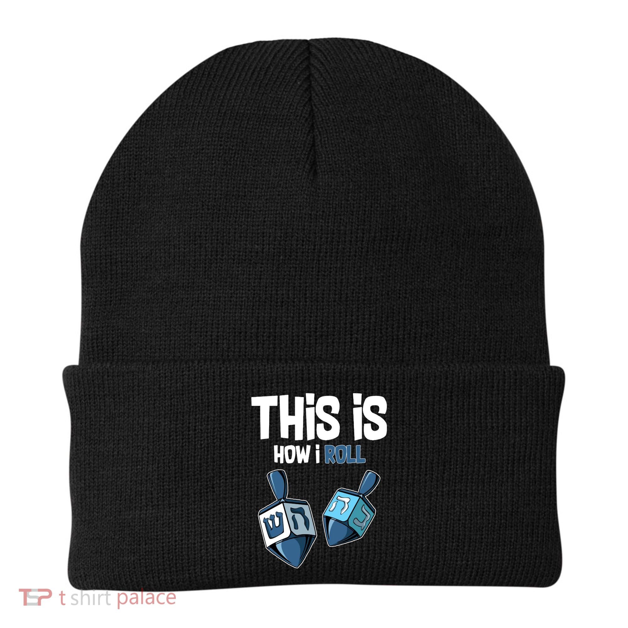 This Is How I Roll Draydel Trendl Hanukkah Beanie
