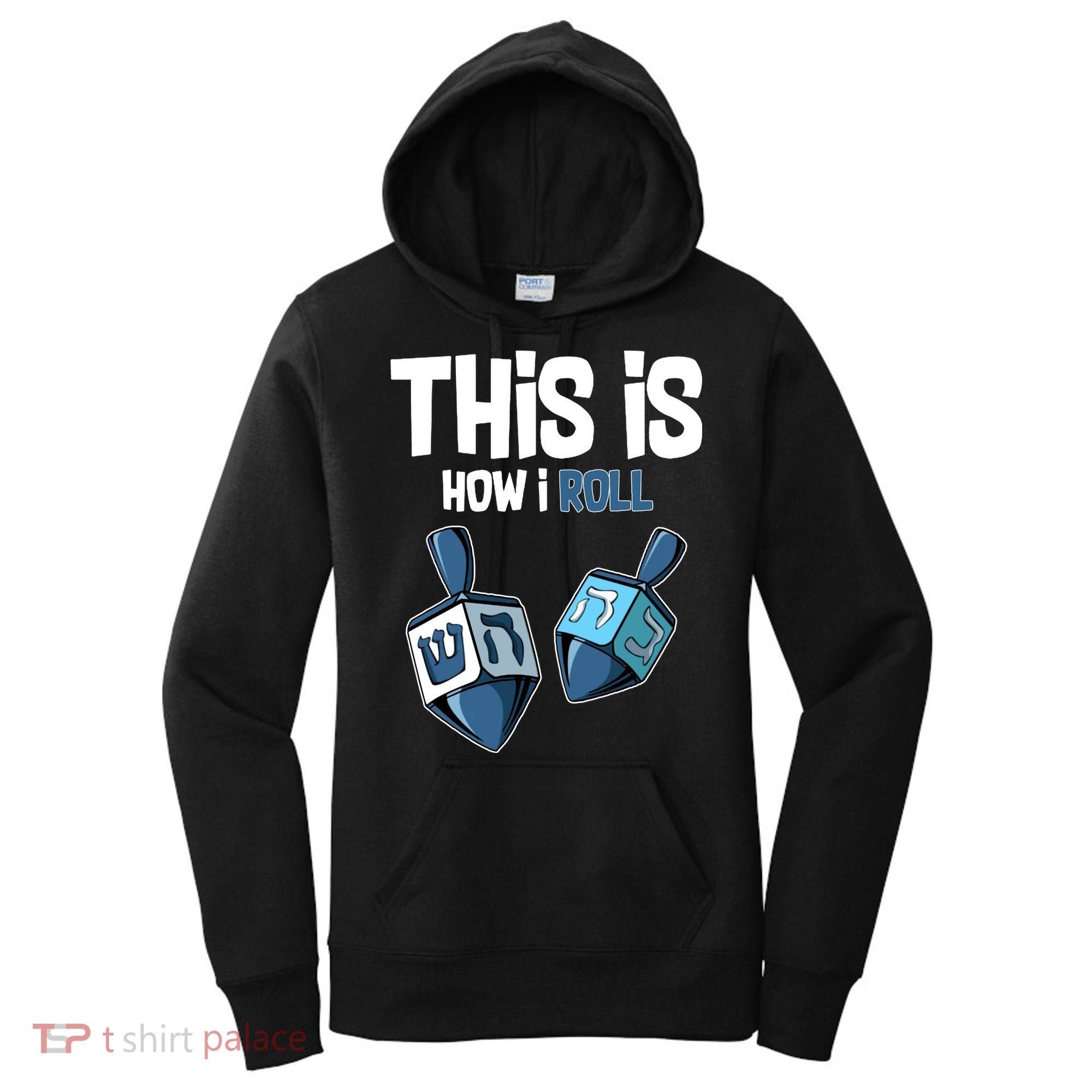 This Is How I Roll Draydel Trendl Hanukkah Women's Hoodie