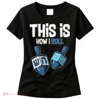 This Is How I Roll Draydel Trendl Hanukkah Women's T-Shirt thumb 0