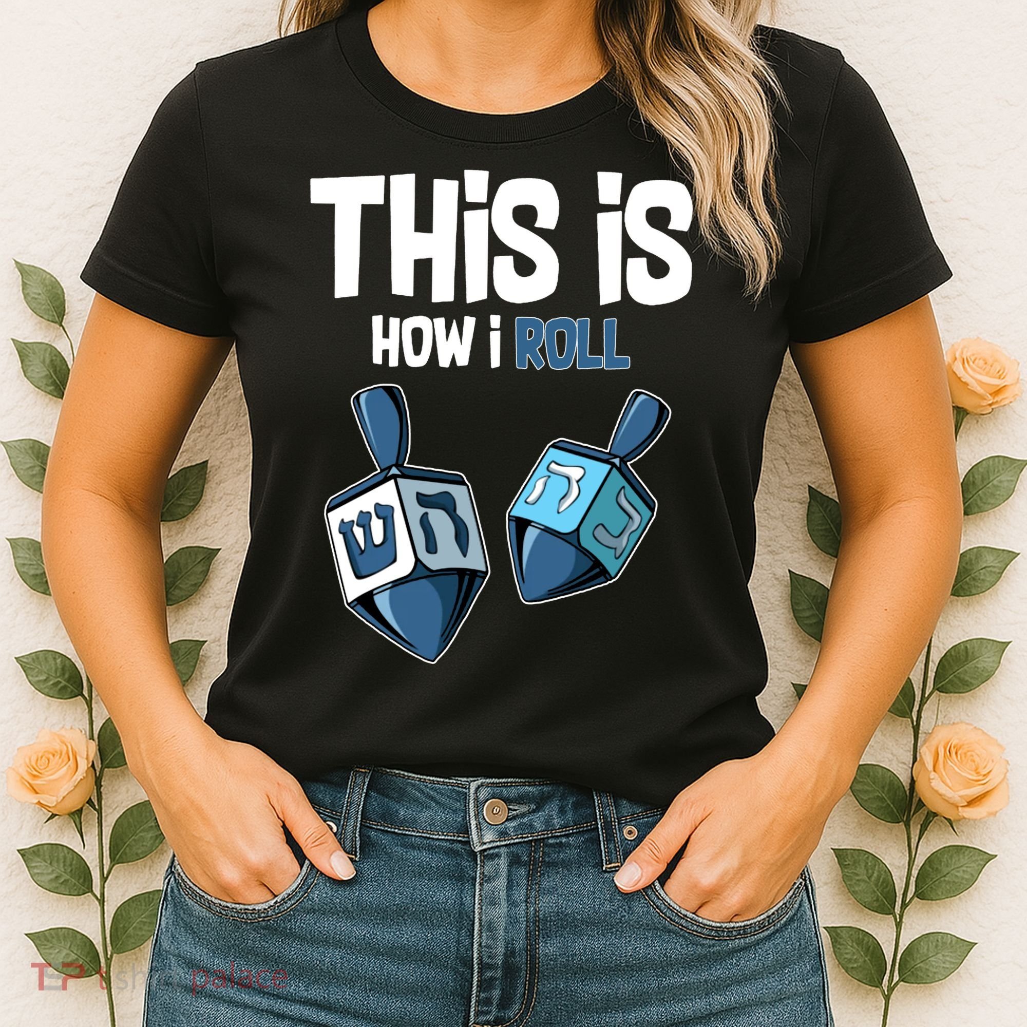 This Is How I Roll Draydel Trendl Hanukkah Women's T-Shirt