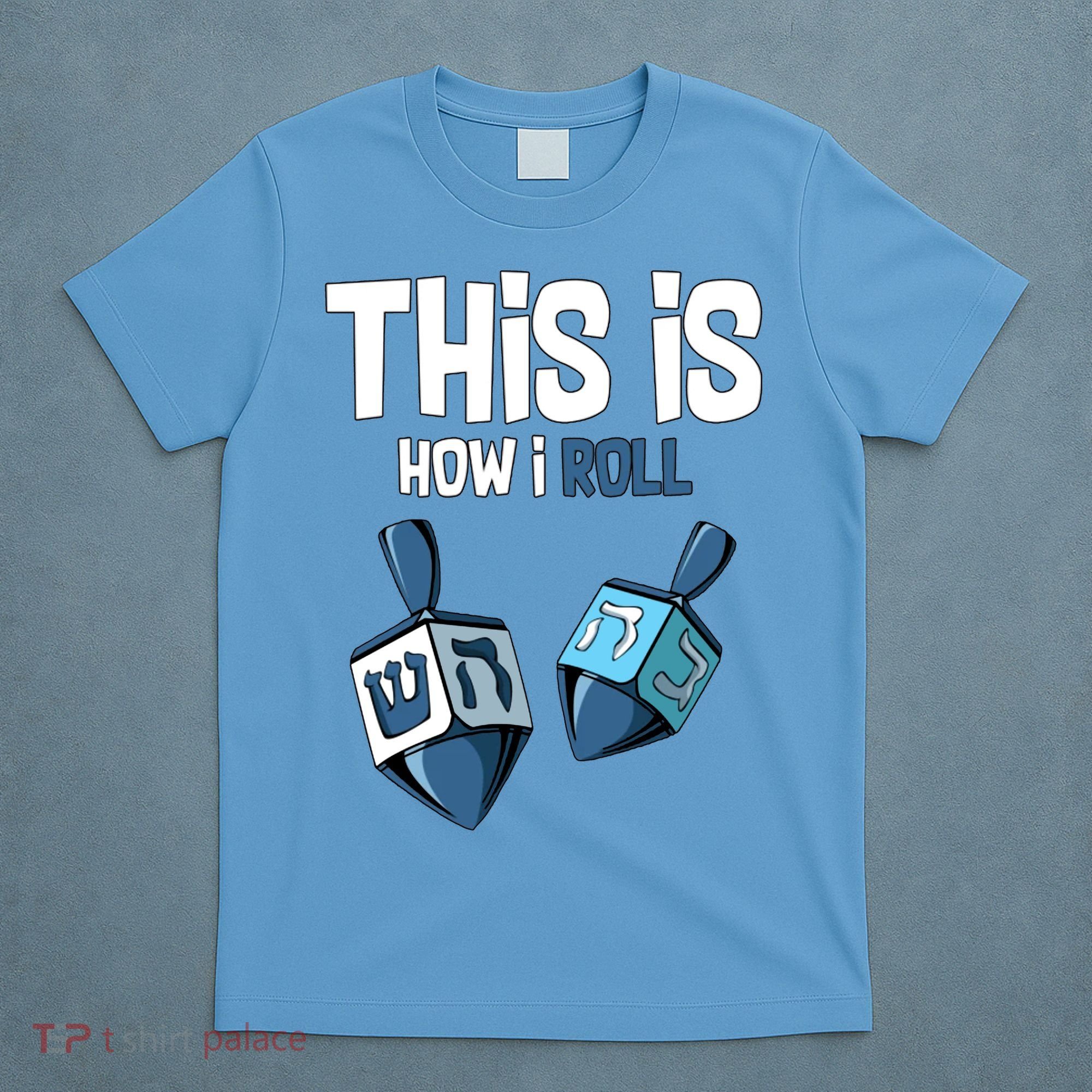 This Is How I Roll Draydel Trendl Hanukkah T-Shirt