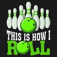 This Is How I Roll Bowling Team Bowler Pajama Set thumb 2