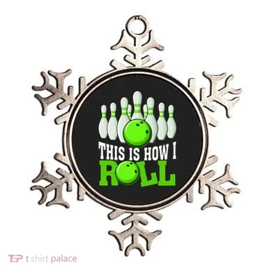 This Is How I Roll Bowling Team Bowler Ornament