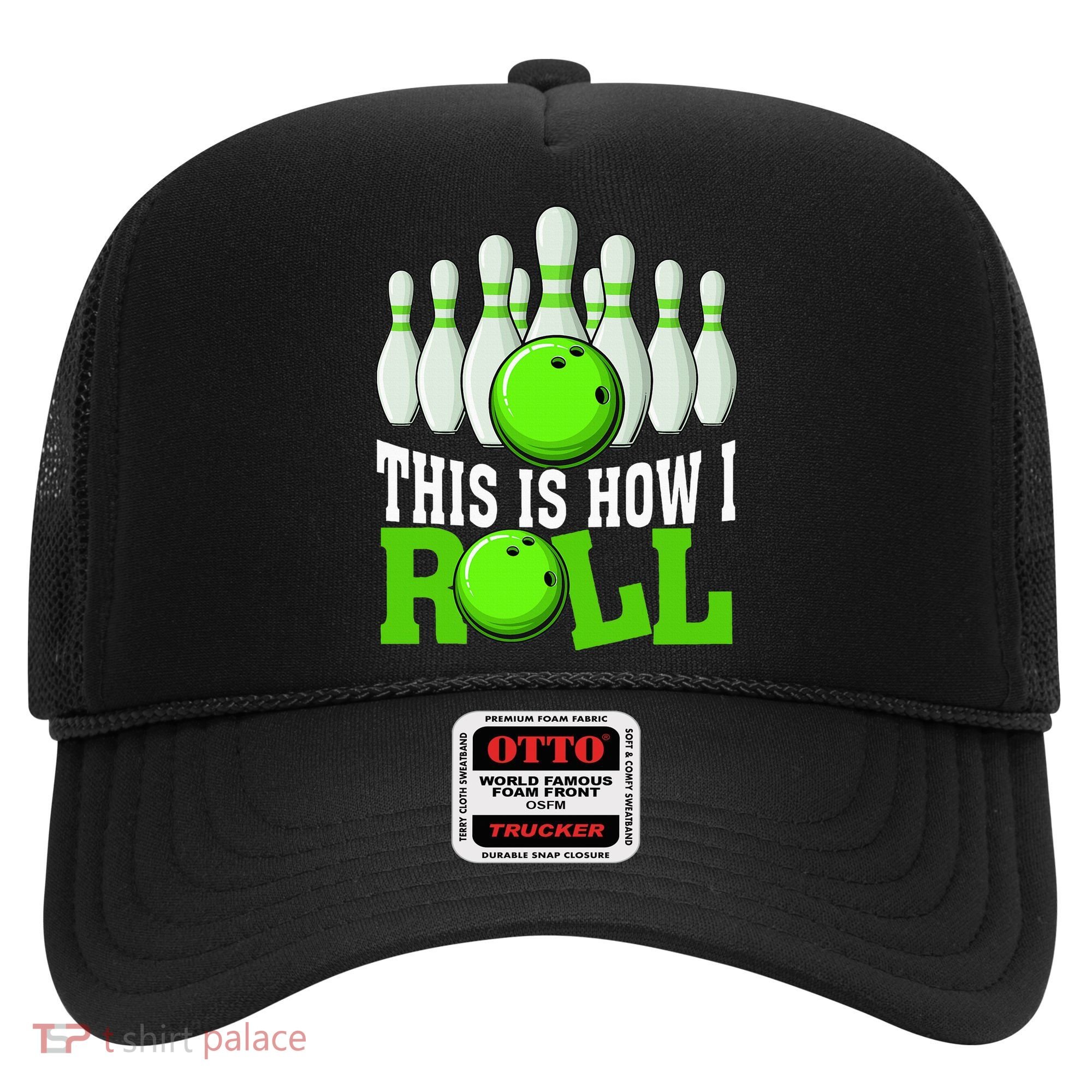 This Is How I Roll Bowling Team Bowler Hat