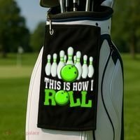 This Is How I Roll Bowling Team Bowler Golf Towel thumb 2