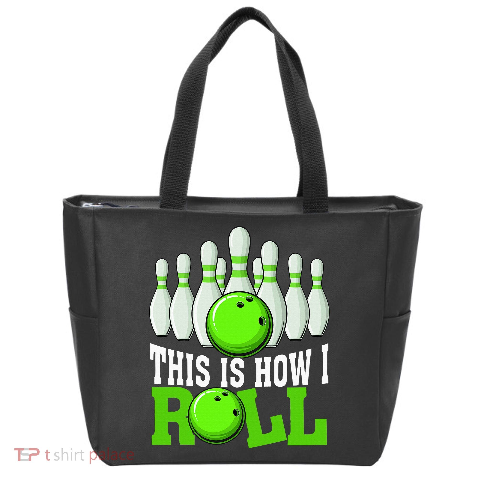 This Is How I Roll Bowling Team Bowler Tote Bag