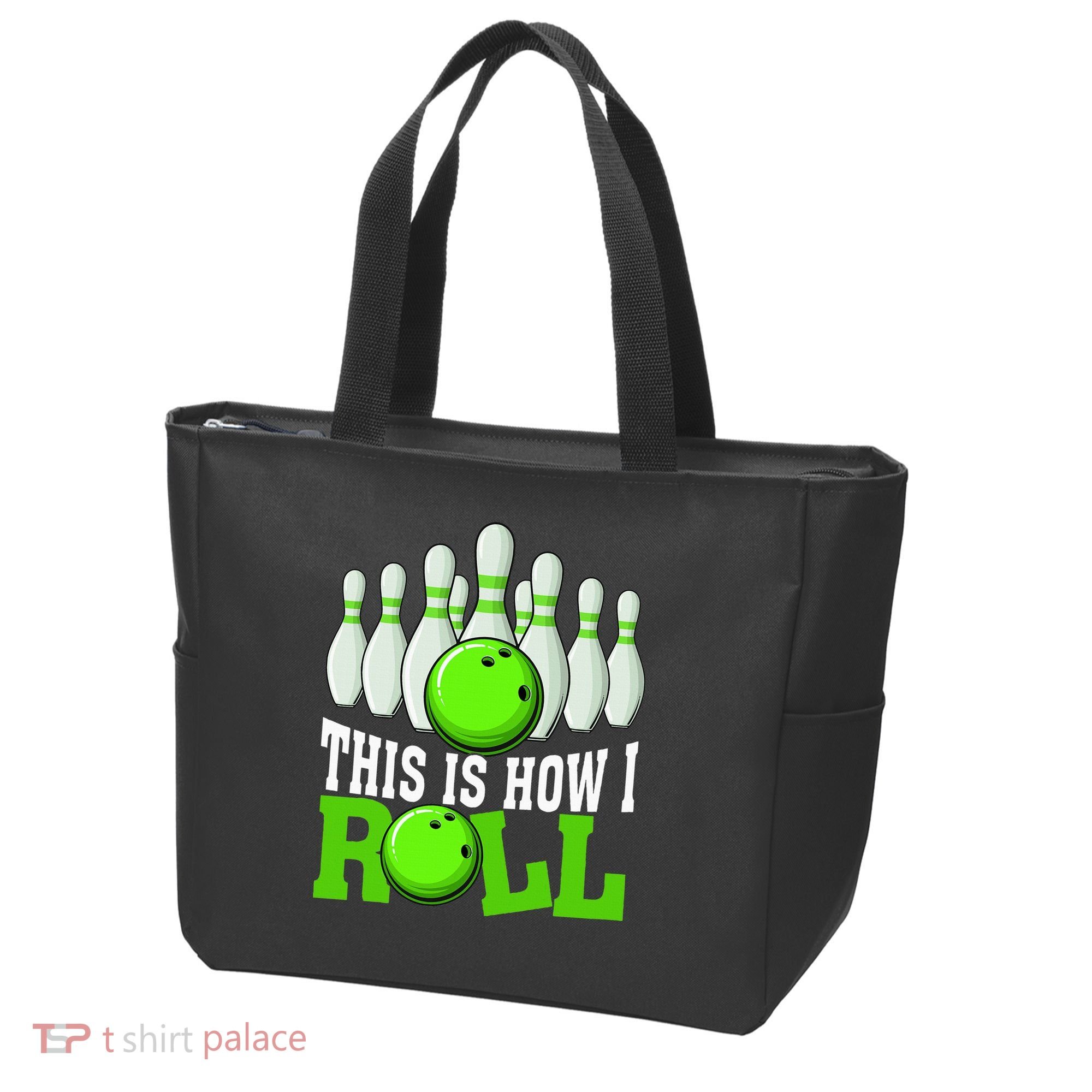 This Is How I Roll Bowling Team Bowler Tote Bag
