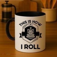 This Is How I Roll Train Funny Gift For Model Train Enthusiasts Gift Coffee Mug thumb 4