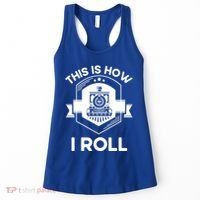 This Is How I Roll Train Funny Gift For Model Train Enthusiasts Gift Women's Tank Top thumb 0