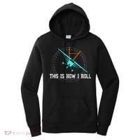 This Is How We Roll Pilot Funny Airplane Aircraft Tees Women's Hoodie thumb 0