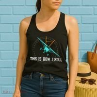 This Is How We Roll Pilot Funny Airplane Aircraft Tees Women's Tank Top thumb 2