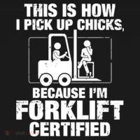 This Is How I Pick Up Chicks, Because I'm Forklift Certified Doggie Tank thumb 4