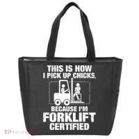 This Is How I Pick Up Chicks, Because I'm Forklift Certified Tote Bag thumb 0