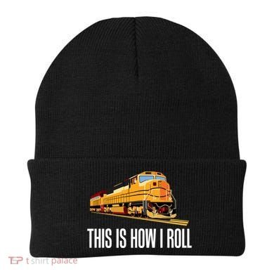 This Is How I Roll Train On Track Railroad Great Gift Beanie