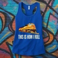 This Is How I Roll Train On Track Railroad Great Gift Women's Tank Top thumb 3