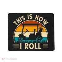 This Is How I Roll Retro Golf Lover Mousepad thumb 0
